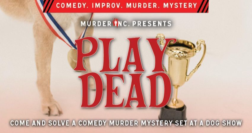 MURDER INC PRESENTS: PLAY DEAD 