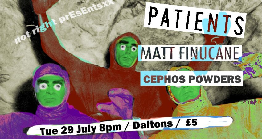 PATIENTS / MATT FINUCANE / CEPHOS POWDERS 