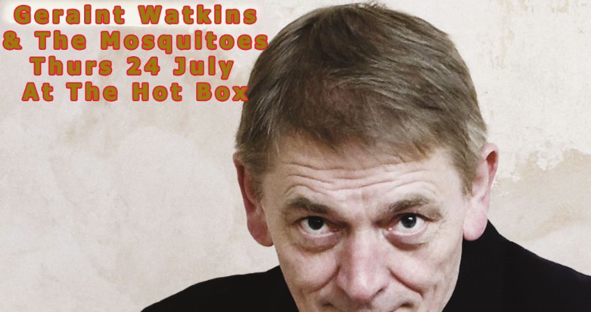 GERAINT WATKINS AND THE MOSQUITOES 