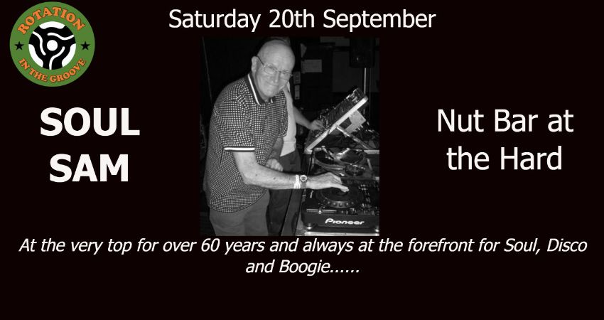 ROTATION WITH VERY SPECIAL GUEST, SOUL SAM 