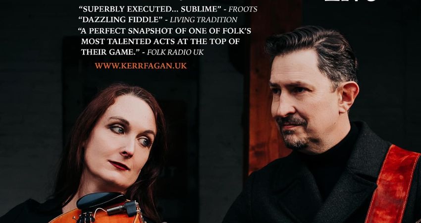 NANCY KERR & JAMES FAGAN 