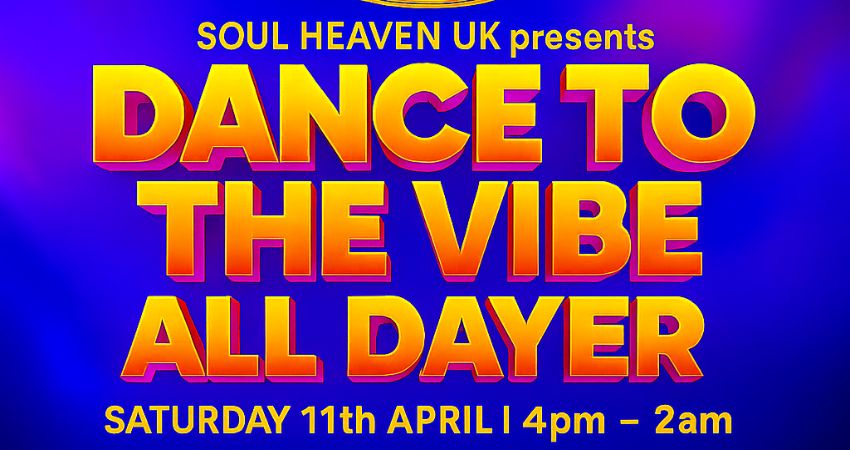 SOUL HEAVEN UK - DANCE TO THE VIBE 🔥 