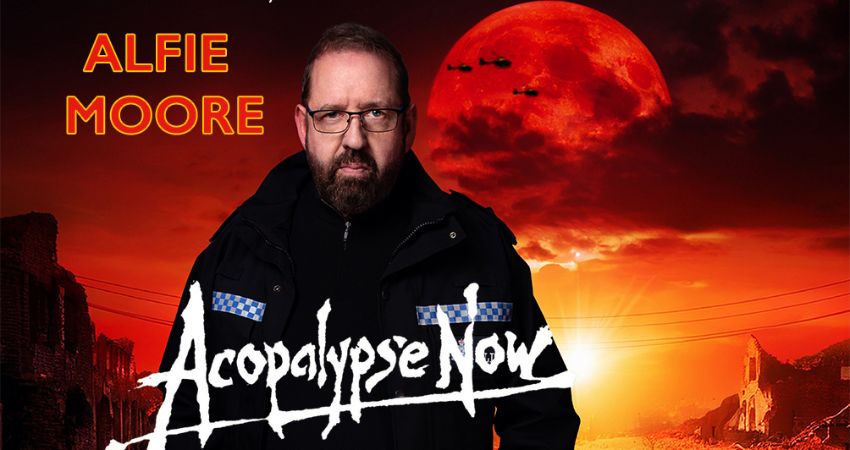 Alfie Moore: ACOPALYPSE NOW - TOUR WARM UP