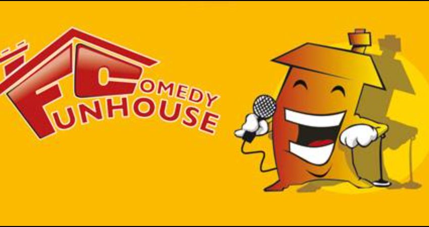 FUNHOUSE COMEDY CLUB 