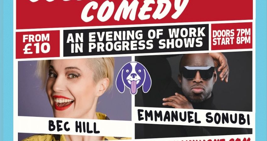 COLLYWOBBLERS COMEDY AT THE ALBANY 240 GREAT PORTLAND STREET W1W 5QU  BEC HILL & EMMANUEL SONUBI 