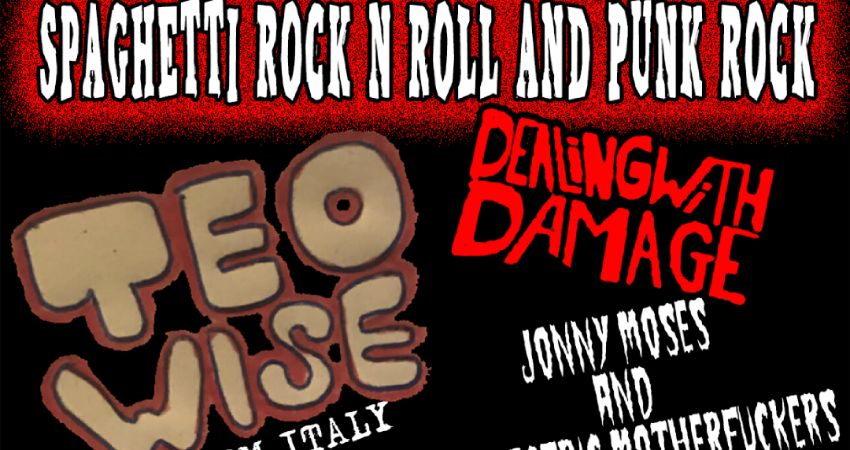 SHAKE SOME ACTON #112. TEO WISE, DEALING WITH DAMAGE,JONNY MOSES AND THE ELECTRIC MOFOS. 