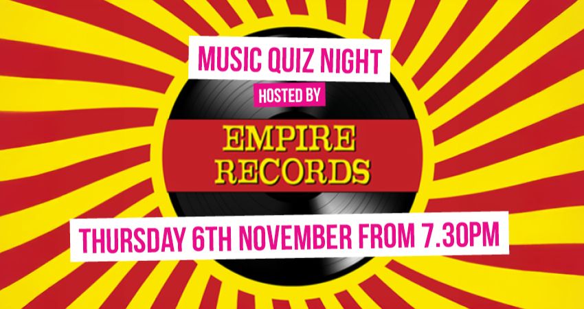 EMPIRE RECORDS QUIZ NIGHT 