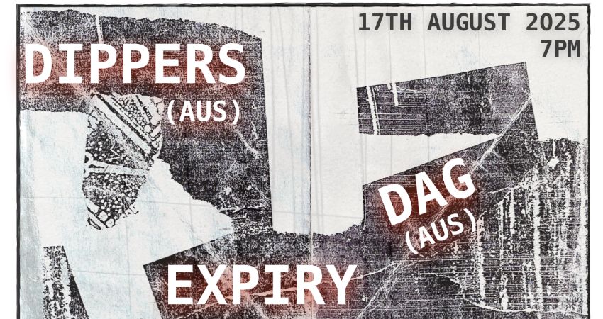 DIPPERS/DAG/EXPIRY/SPINE PORTAL/FISCAL HARM @ NEW RIVER STUDIOS
