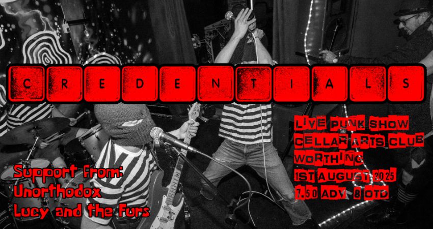 CREDENTIALS + UNORTHODOX + LUCY AND THE FURS 