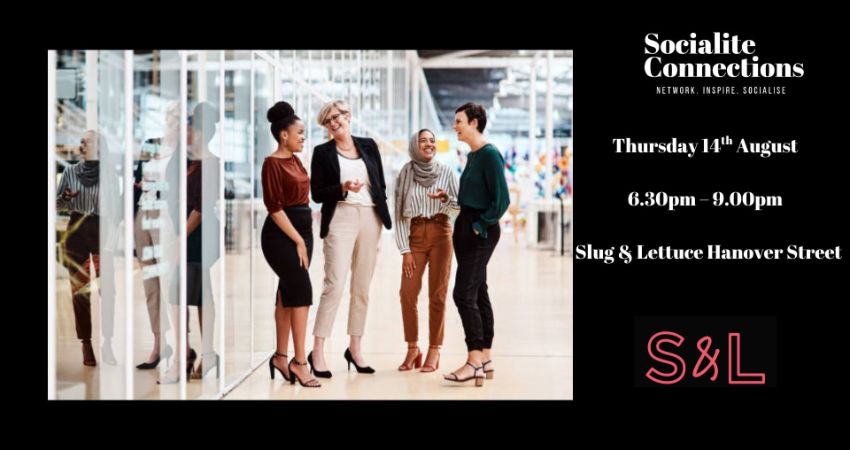 WOMEN IN BUSINESS NETWORKING AT SLUG & LETTUCE HANOVER STREET 