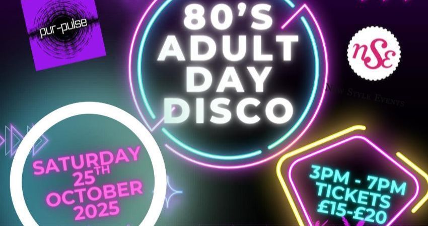 80’s Adult Day Disco Party