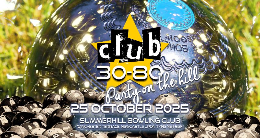 Club 30-80's Party on the hill 