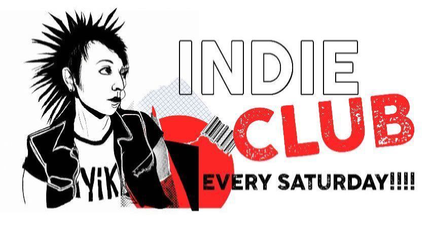 INDIE CLUB - AFTER THE BANDS 