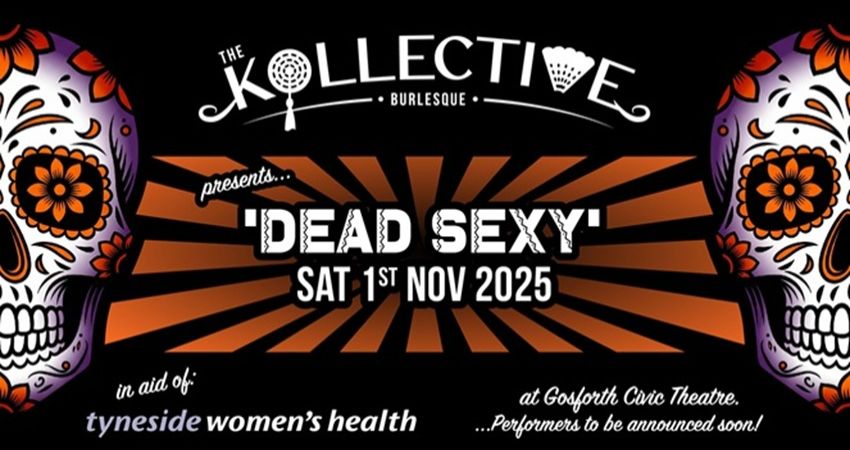 The Kollective presents - Dead Sexy
