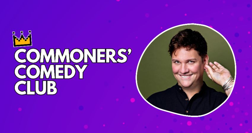 COMMONERS' COMEDY AT THE PORTLAND ARMS 