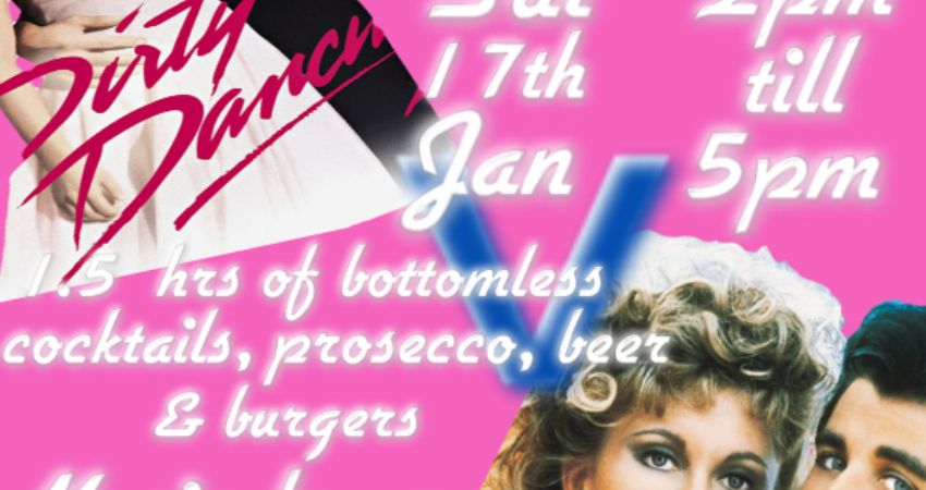 Dirty Dancing V Grease Bottomless Brunch