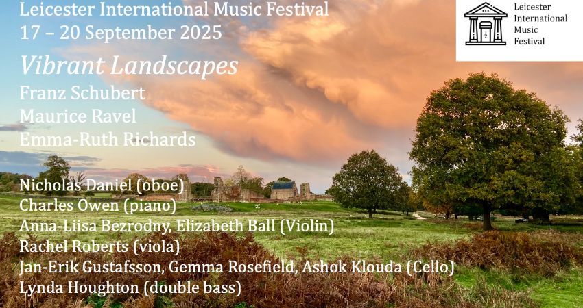 LEICESTER INTERNATIONAL MUSIC FESTIVAL 2025: CONCERT 1, 'THE TROUT' 