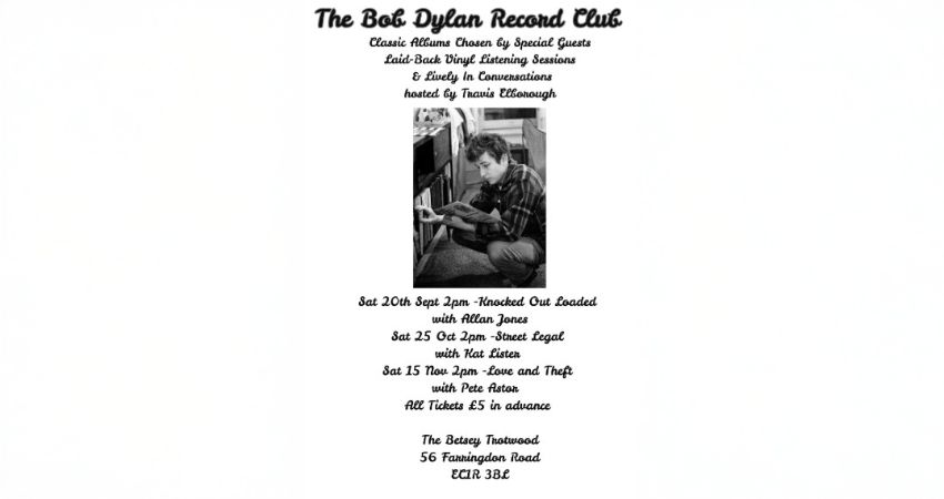 THE BOB DYLAN RECORD CLUB WITH SPECIAL GUEST ALLAN JONES 