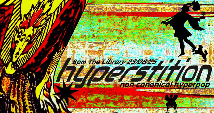 HYPERSTITION (NON-CANON) 