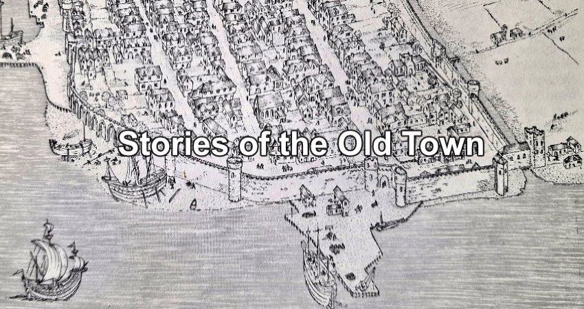 Stories of The Old Town 