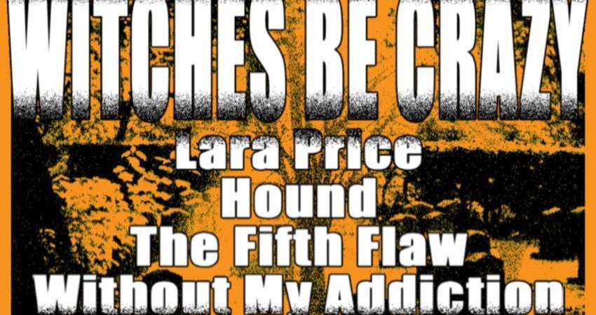 Witches Be Crazy  *Lara Price*