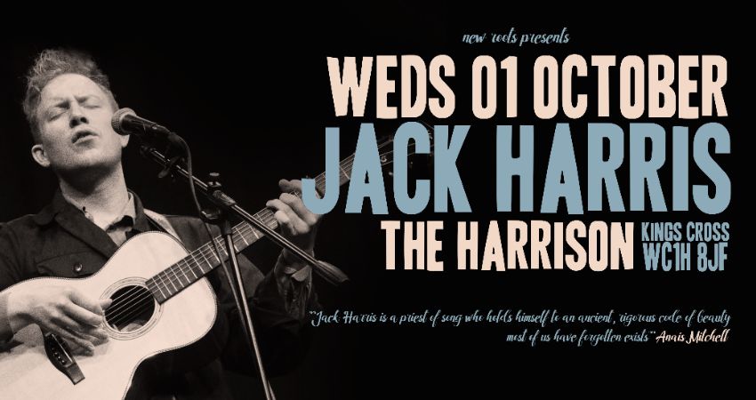 NEW ROOTS PRESENTS JACK HARRIS 