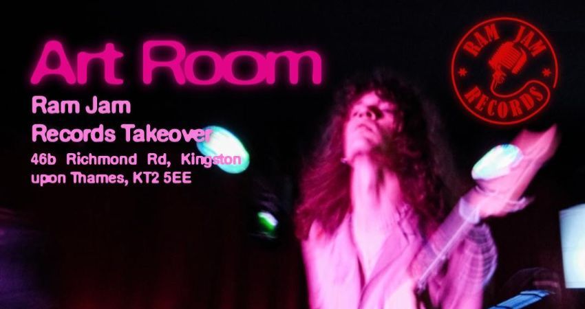Art room x ram jam records TAKEOVER