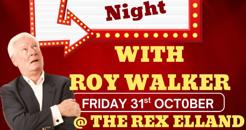 Roy Walker @ The Rex Elland Comedy Club, Friday 31st October 2025 