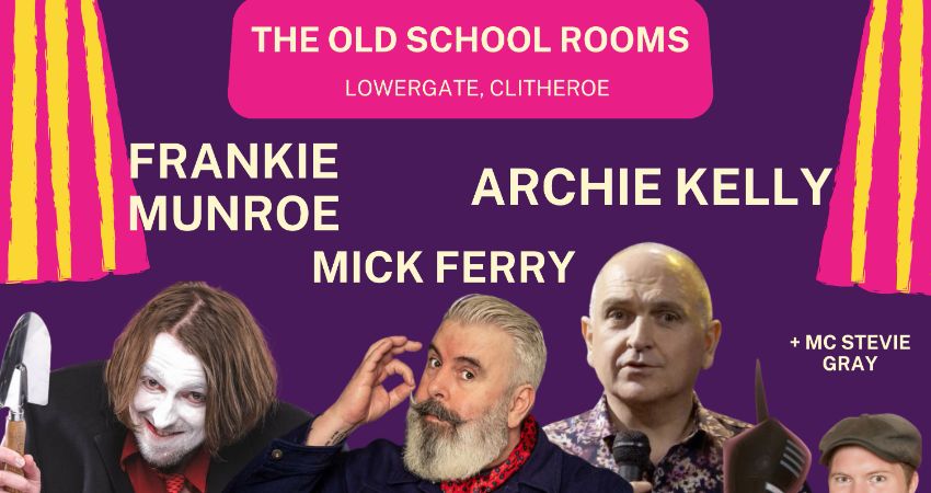 Clitheroe Comedy Club @ The Old School Rooms, Sat 1st November 2025 