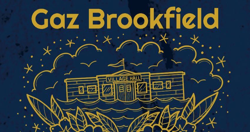 Gaz Brookfield at Tolpuddle Village Hall 
