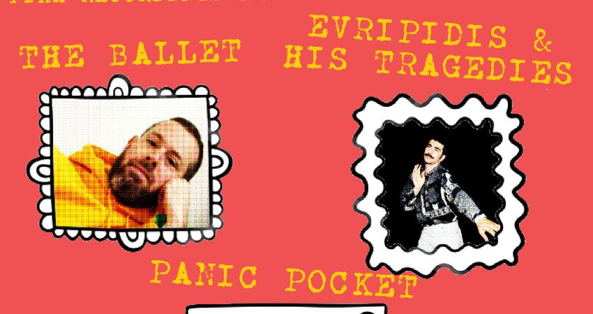 The Ballet + Evripidis & his Tragedies 