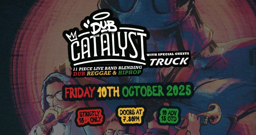 DUB CATALYST LIVE AT THE FROG AND FIDDLE 