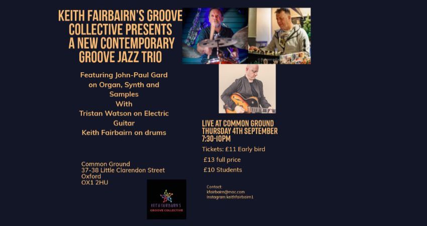 Keith Fairbairn’s Groove Collective presents