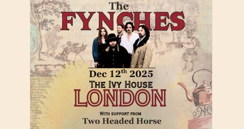 The Fynches @ The Ivy House LONDON