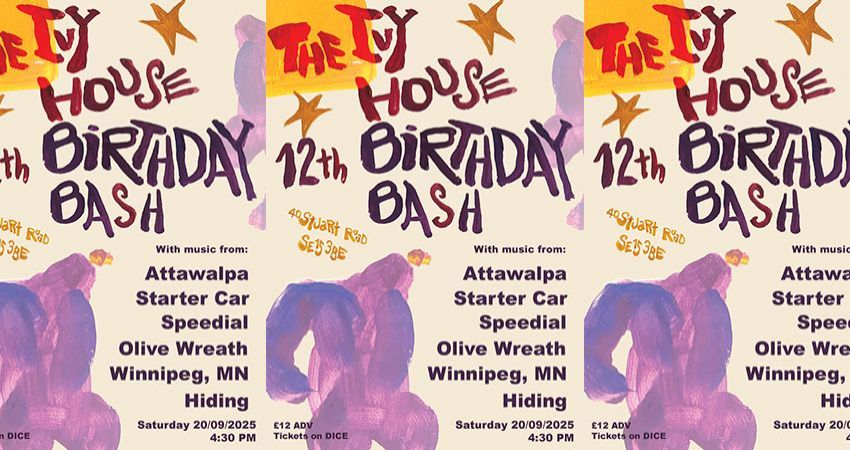 The Ivy House 12th Bithday Bash (Night 2) 