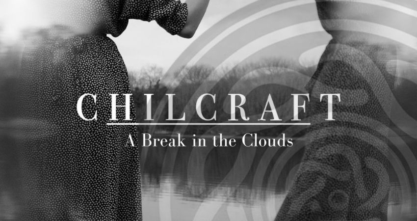 The Sunset Lounge Presents: Chilcraft - A Break in the Clouds