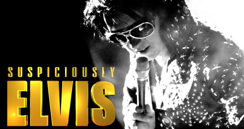 Suspiciously Elvis LIVE for One Night Only!