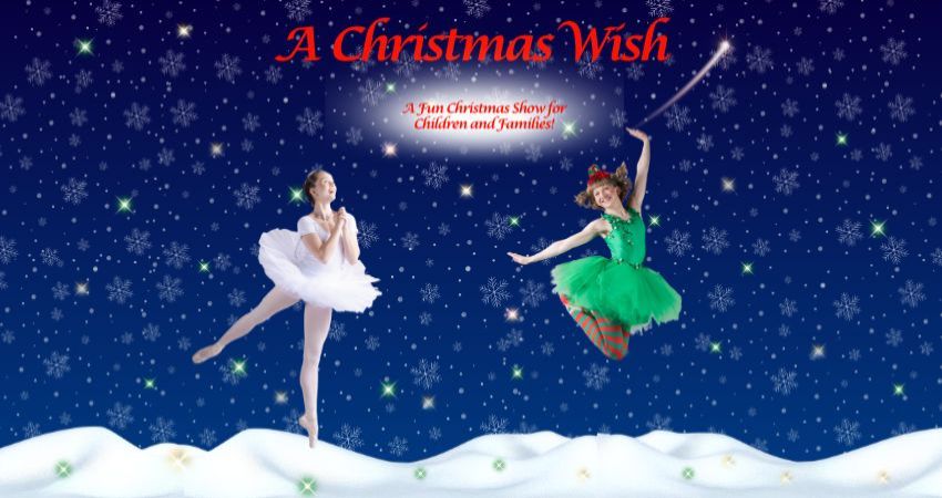 A Christmas Wish - Perfect Festive Show! 