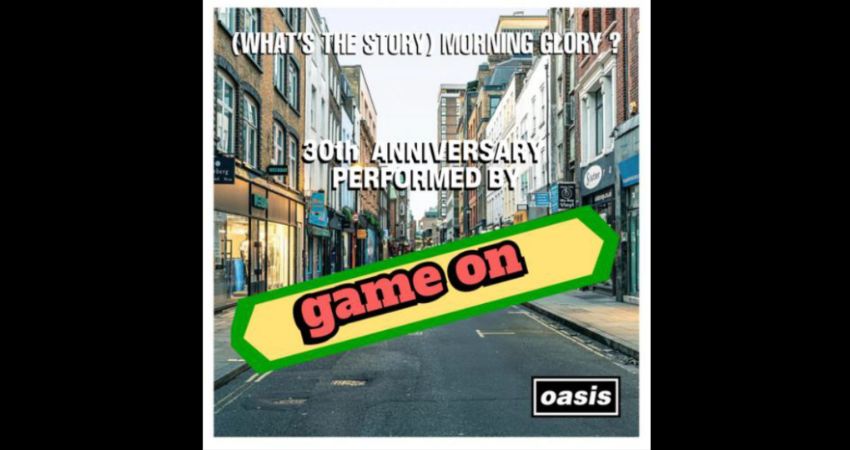 OASIS TRIBUTE NIGHT - GAME ON - LIVE AT THE MUSIC ROOM - IPSWICH 
