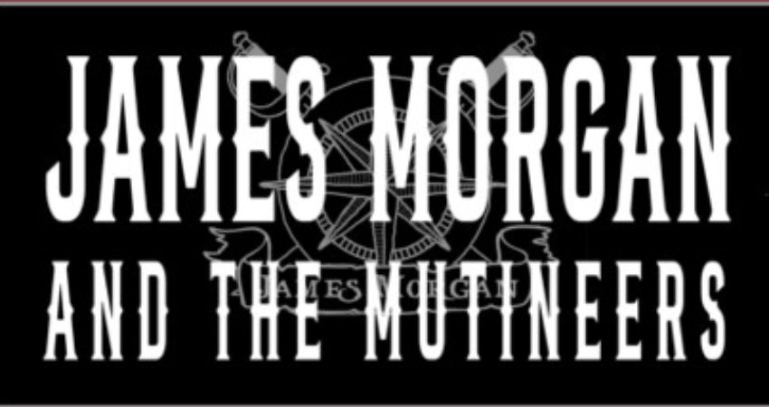 James Morgan and The Mutineers