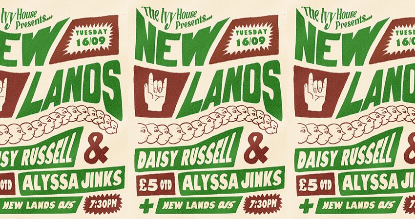 New Lands #26: Daisy Russell + Alyssa Jinks 