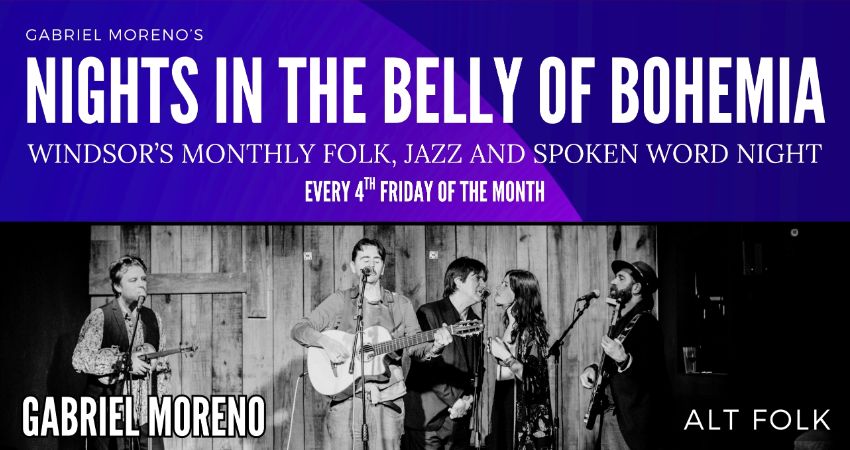 Nights in the Belly of Bohemia: Gabriel Moreno / Peter Doolan / Amrit Sond