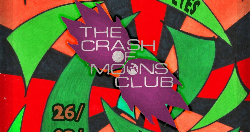 The Crash Of Moons Club - CLUSTERS OF EYES + SISYPHES + LEE WALSH 