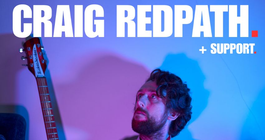 CRAIG REDPATH + Support