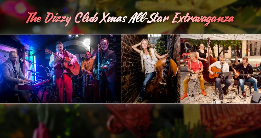 The Dizzy Club All-Star Xmas Extravaganza 