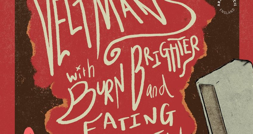 THE VELTMANS, BURN BRIGHTER, EATING TEETH 