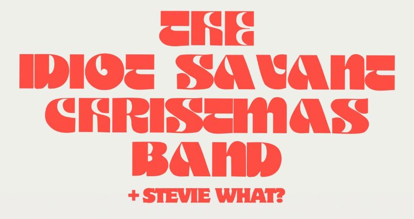 The Idiot Savant Christmas Band 