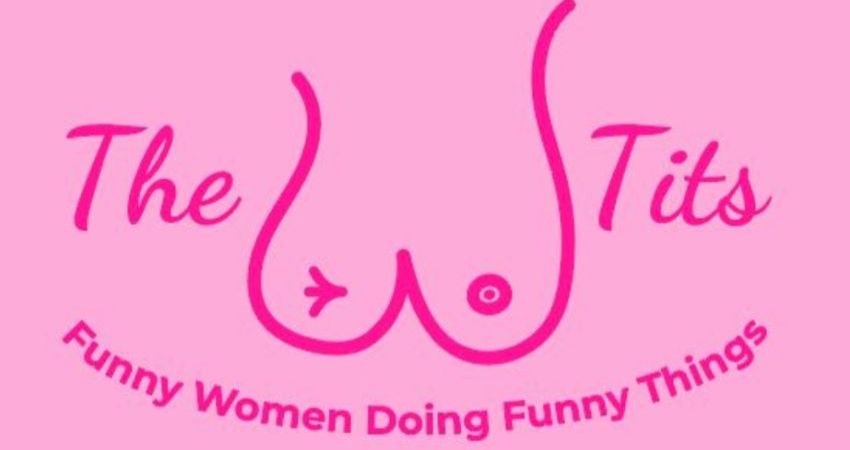 The Tits Comedy variety night! 
