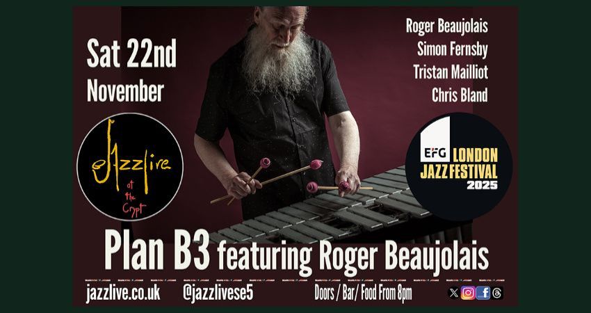 Plan B3 featuring Roger Beaujolais 
