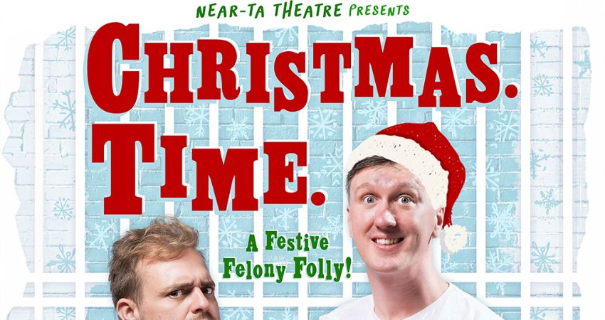 Near-ta Theatre 'Christmas. Time.' 